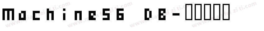 Machine56 DB字体转换